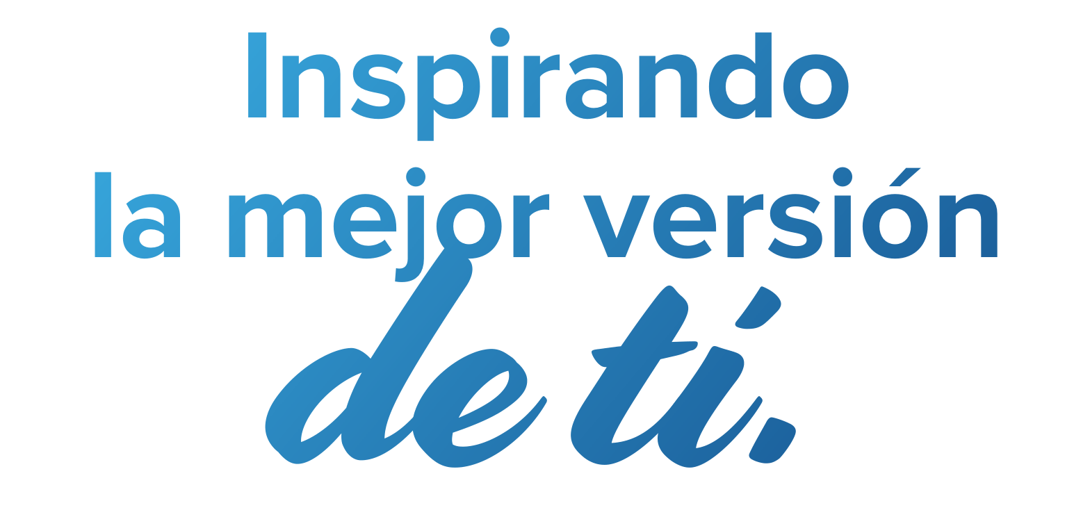 Ejemplo de slogan: “Inspirando la mejor versión de ti.” — el texto general en Proxima Nova Bold y las palabras “de ti” enfatizadas en la caligráfica Cortado